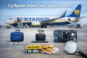 Czy Ryanair zmienił zasady bagażu w 2026? Limit 40&times;30&times;20 cm, walizka 10 kg, powerbank tylko w kabinie i opłaty do 70&ndash;80 &euro; przy gate. Sprawdź, co naprawdę obowiązuje.