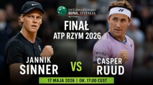Finał ATP Rzym 2026 &ndash; kto zagra i o kt&oacute;rej godzinie mecz o tytuł Italian Open. Sprawdź finalist&oacute;w, dokładny harmonogram, nawierzchnię, statystyki i kluczowe informacje przed finałem.